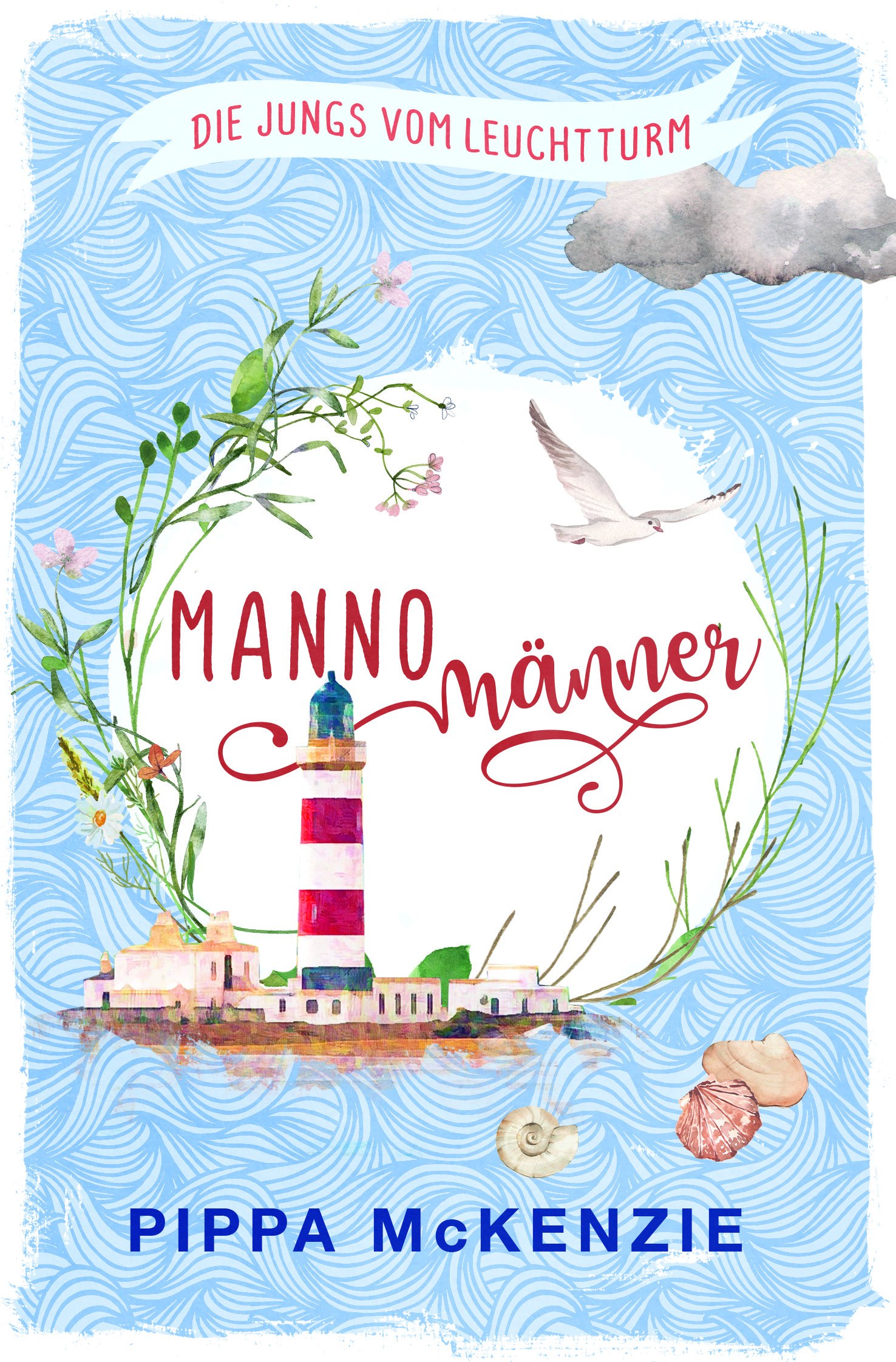 Die Jungs vom Leuchtturm 2: Mannomänner